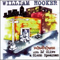 William Hooker - Mindfulness [live] lyrics