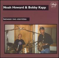Noah Howard - Between Two Eternities lyrics
