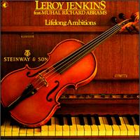 Leroy Jenkins - Lifelong Ambitions [live] lyrics