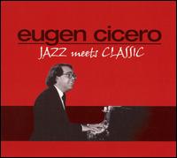 Eugen Cicero - Festival-Jazz Meets Classical Music lyrics