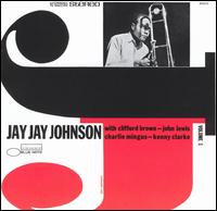 J.J. Johnson - The Eminent Jay Jay Johnson, Vol. 1 lyrics