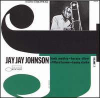 J.J. Johnson - The Eminent Jay Jay Johnson, Vol. 2 lyrics