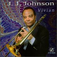J.J. Johnson - Vivian lyrics