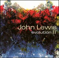 John Lewis - Evolution II [live] lyrics