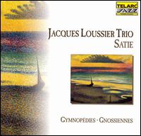 Jacques Loussier - Satie: Gymnop?dies Gnossiennes lyrics