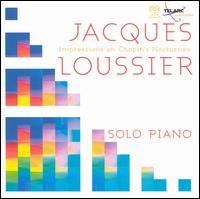 Jacques Loussier - Solo Piano: Impressions on Chopin's Nocturnes lyrics