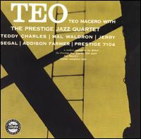 Teo Macero - Teo Macero with the Prestige Jazz Quartet lyrics