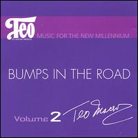 Teo Macero - Bumps in the Road lyrics