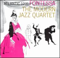 The Modern Jazz Quartet - Fontessa lyrics