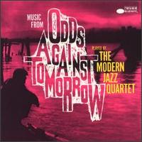 The Modern Jazz Quartet - Odds Against Tomorrow lyrics