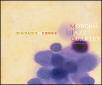 The Modern Jazz Quartet - Dedicated to Connie [live] lyrics