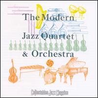 The Modern Jazz Quartet - The Modern Jazz Quartet and Orchestra lyrics