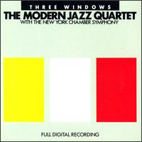 The Modern Jazz Quartet - Three Windows lyrics