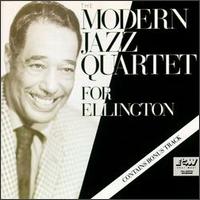 The Modern Jazz Quartet - For Ellington lyrics