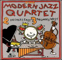 The Modern Jazz Quartet - 2 Degrees East, 3 Degrees West [live] lyrics