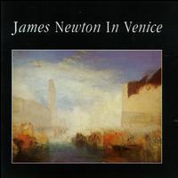 James Newton - In Venice lyrics
