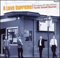Turtle Island String Quartet - A Love Supreme: The Legacy of John Coltrane lyrics