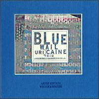Uri Caine - Blue Wail lyrics