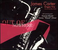 James Carter - Out of Nowhere [live] lyrics