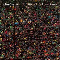John Carter - Dance of the Love Ghosts lyrics