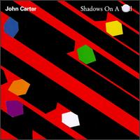 John Carter - Shadows on a Wall lyrics