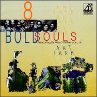 8 Bold Souls - Ant Farm lyrics