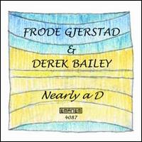 Frode Gjerstad - Nearly a D lyrics