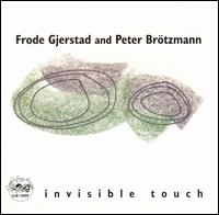 Frode Gjerstad - Invisible Touch lyrics