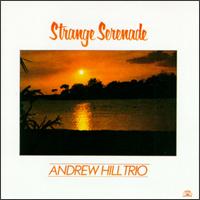 Andrew Hill - Strange Serenade lyrics