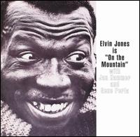 Elvin Jones - Elvin Jones Is on the Mountain lyrics