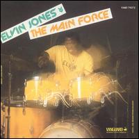 Elvin Jones - The Main Force lyrics