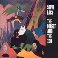 Steve Lacy - The Forest and the Zoo [live] lyrics
