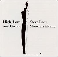 Steve Lacy - High, Low and Order lyrics