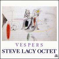 Steve Lacy - Vespers lyrics