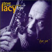 Steve Lacy - Bye-Ya lyrics