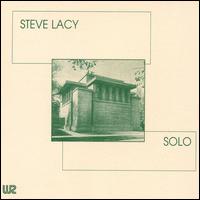 Steve Lacy - Solo: Live at Unity Temple lyrics