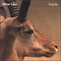Oliver Lake - Impala lyrics