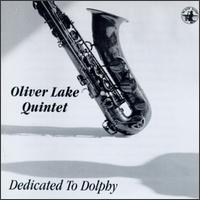 Oliver Lake - Dedicated to Dolphy lyrics