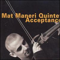 Mat Maneri - Acceptance lyrics