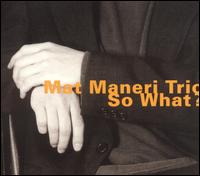 Mat Maneri - So What lyrics