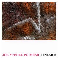 Joe McPhee - Linear B lyrics