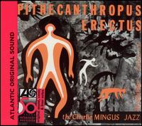 Charles Mingus - Pithecanthropus Erectus lyrics