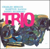 Charles Mingus - Mingus Three lyrics