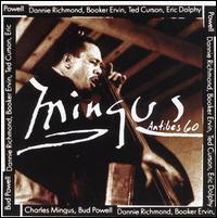 Charles Mingus - Mingus at Antibes [live] lyrics