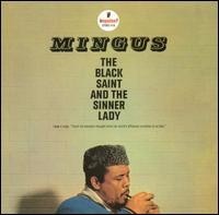 Charles Mingus - The Black Saint and the Sinner Lady lyrics
