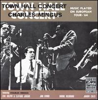 Charles Mingus - Town Hall Concert [1964] [live] lyrics