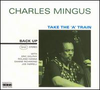 Charles Mingus - Take the 'A' Train lyrics