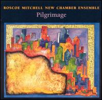 Roscoe Mitchell - Pilgrimage lyrics