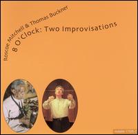 Roscoe Mitchell - 8 O'Clock: Two Improvisations lyrics