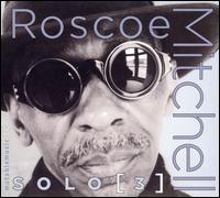 Roscoe Mitchell - Solo 3 lyrics